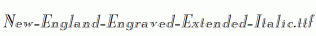 New-England-Engraved-Extended-Italic.ttf