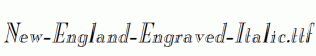 New-England-Engraved-Italic.ttf