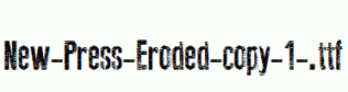 New-Press-Eroded-copy-1-.ttf