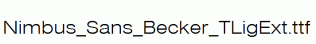 Nimbus_Sans_Becker_TLigExt.ttf