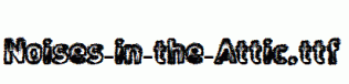 Noises-in-the-Attic.ttf
