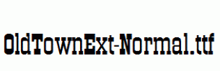 OldTownExt-Normal.ttf