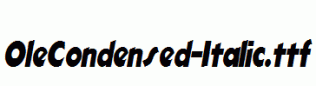 OleCondensed-Italic.ttf