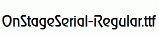 OnStageSerial-Regular.ttf
