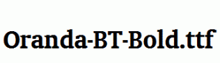 Oranda-BT-Bold.ttf
