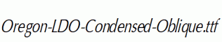 Oregon-LDO-Condensed-Oblique.ttf