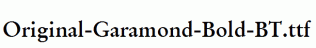 Original-Garamond-Bold-BT.ttf