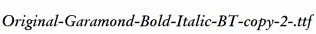 Original-Garamond-Bold-Italic-BT-copy-2-.ttf