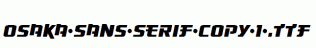 Osaka-Sans-Serif-copy-1-.ttf