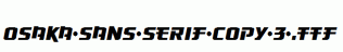 Osaka-Sans-Serif-copy-3-.ttf