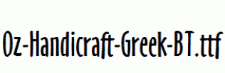 Oz-Handicraft-Greek-BT.ttf