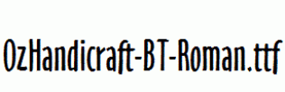 OzHandicraft-BT-Roman.ttf