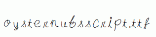 oysternubsscript.ttf