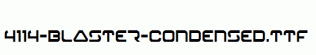 fonts 4114-Blaster-Condensed.ttf