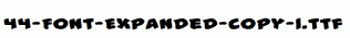 fonts 44-Font-Expanded-copy-1.ttf