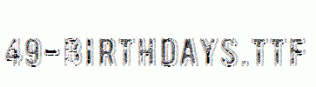 fonts 49-birthdays.ttf