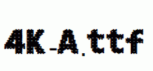 fonts 4K-A.ttf