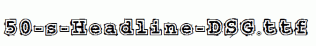 fonts 50-s-Headline-DSG.ttf
