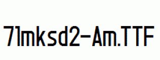 fonts 71mksd2-Am.ttf