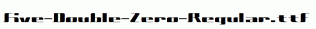 fonts Five-Double-Zero-Regular.ttf