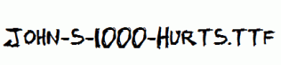 fonts John-s-1000-Hurts.ttf