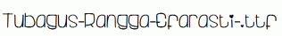 fonts Tubagus-Rangga-Efarasti-.ttf
