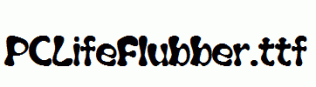PCLifeFlubber.ttf