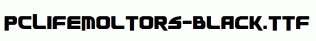 PCLifeMoltors-Black.ttf