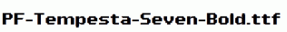 PF-Tempesta-Seven-Bold.ttf