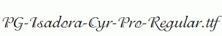 PG-Isadora-Cyr-Pro-Regular.ttf