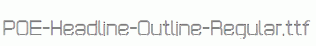 POE-Headline-Outline-Regular.ttf