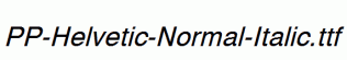 PP-Helvetic-Normal-Italic.ttf