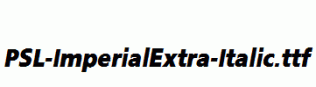 PSL-ImperialExtra-Italic.ttf