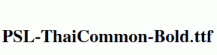 PSL-ThaiCommon-Bold.ttf