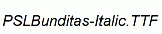 PSLBunditas-Italic.ttf