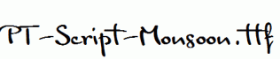 PT-Script-Monsoon.ttf