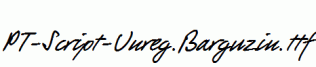 PT-Script-Unreg.Barguzin.ttf
