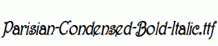 Parisian-Condensed-Bold-Italic.ttf