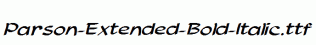 Parson-Extended-Bold-Italic.ttf