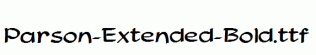 Parson-Extended-Bold.ttf