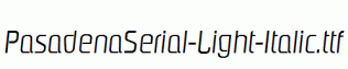PasadenaSerial-Light-Italic.ttf