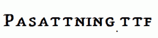 Pasattning.ttf