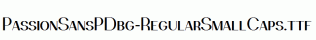 PassionSansPDbg-RegularSmallCaps.ttf