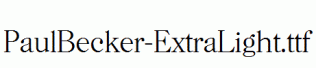 PaulBecker-ExtraLight.ttf
