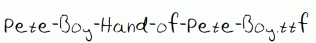Pete-Boy-Hand-of-Pete-Boy.ttf
