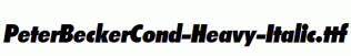 PeterBeckerCond-Heavy-Italic.ttf