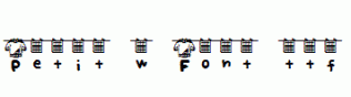 Petit-w-Font.ttf