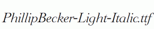 PhillipBecker-Light-Italic.ttf