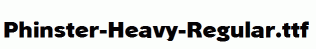 Phinster-Heavy-Regular.ttf