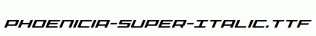 Phoenicia-Super-Italic.ttf